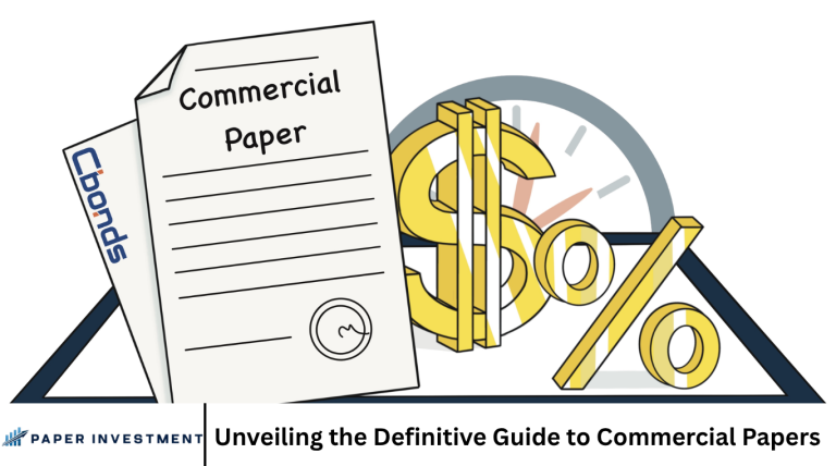 Al Paper Commerce Unveiling the Definitive Guide to Commercial Papers- Paper Investment